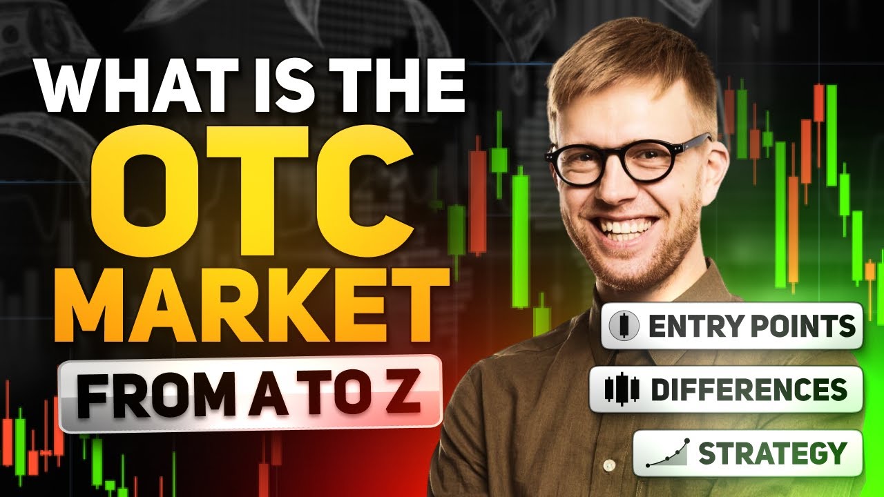 OTC TRADING from A to Z &ndash; How to Trade, Strategies & Real Examples