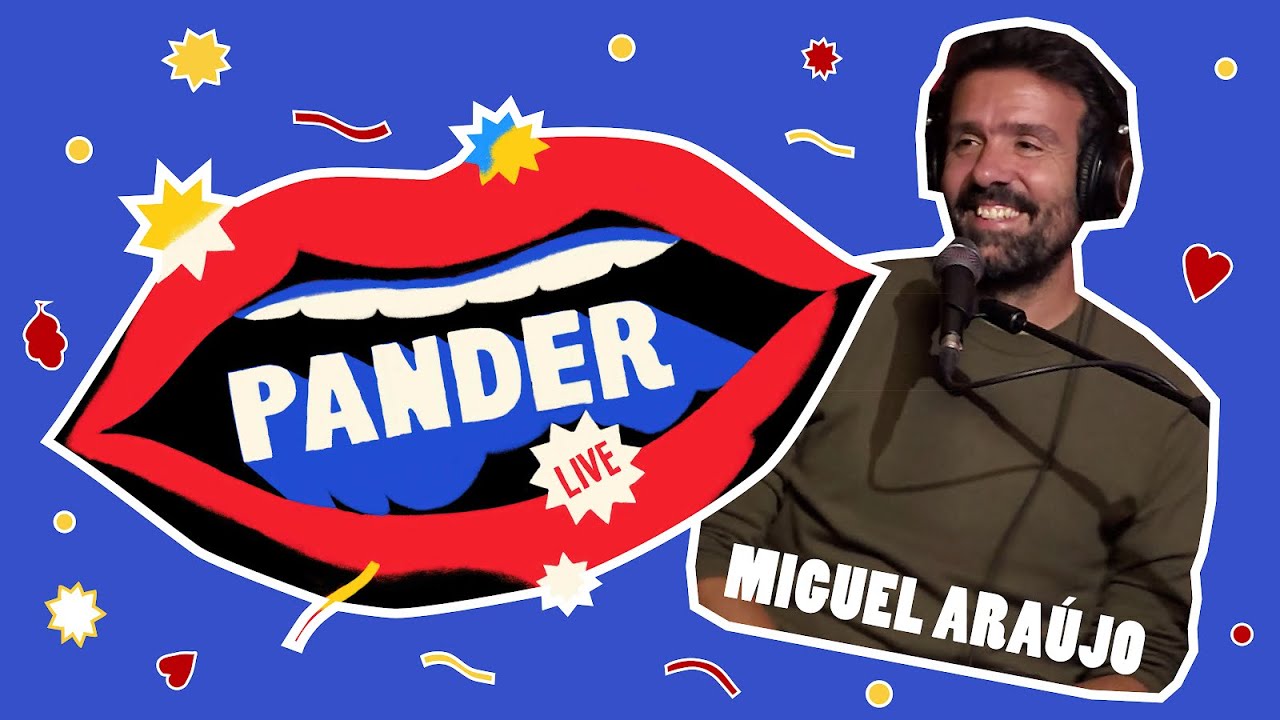 Miguel Araújo | PANDER LIVE