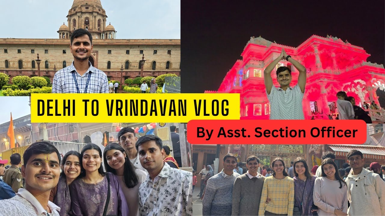 delhi to vrindavan #vlog by Asst section officer|| #viral  #trending #god #bhakti #ssc #familyvlog