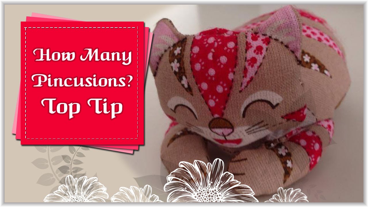 How Many Pincushions? Top Tip:: by Babs Rudlin at Fiery Phoenix