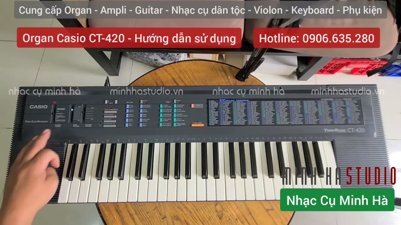 Organ Casio CT-420 - Hướng dẫn sử dụng | NHẠC CỤ MINH HÀ