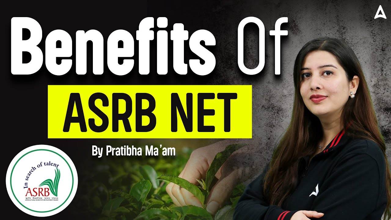 ASRB NET 2025 Benefits Explained | Agriculture Exam Opportunities | By Pratibha Ma'am