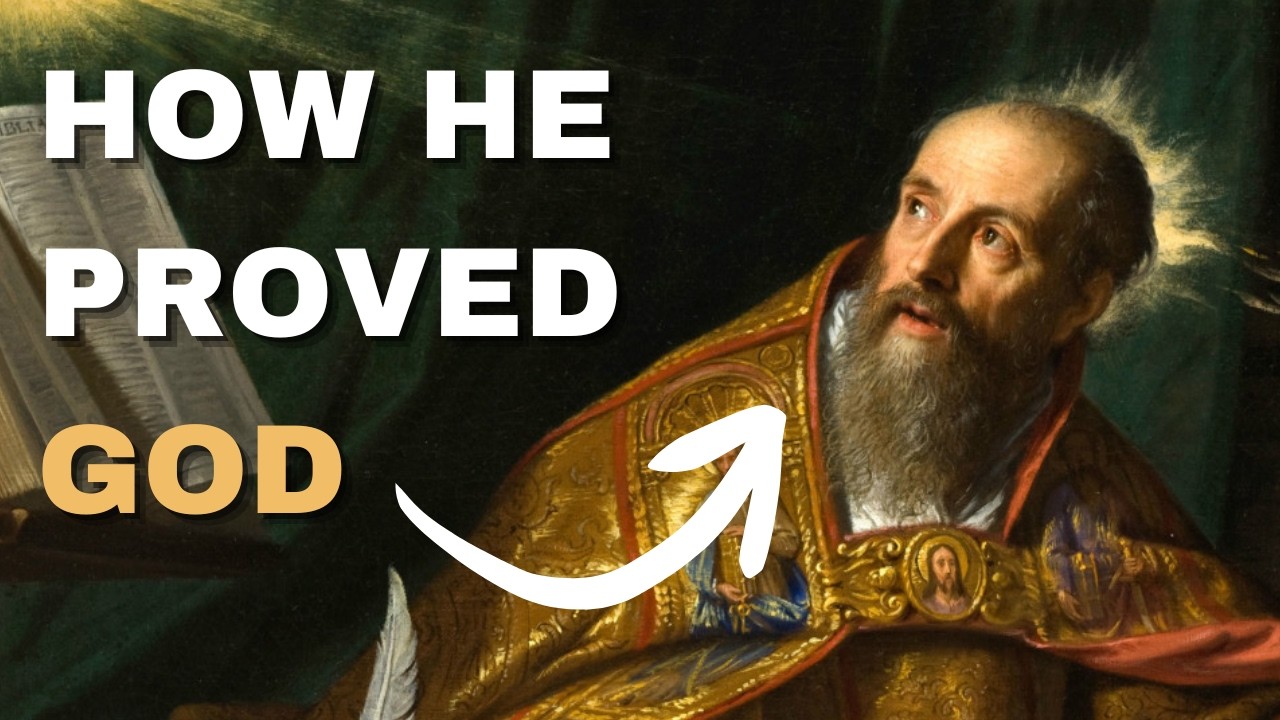 St. Augustine's Argument for God Explained
