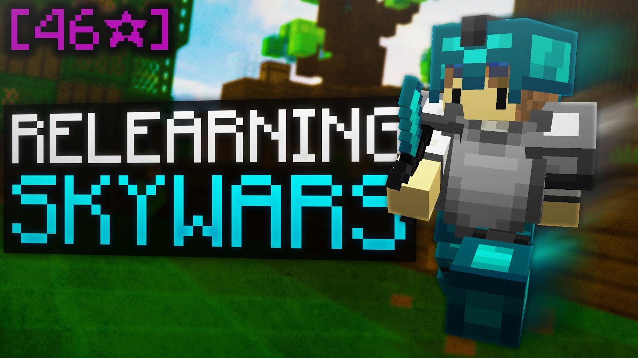RELEARNING HOW TO PLAY HYPIXEL SKYWARS (cause i am bad now)