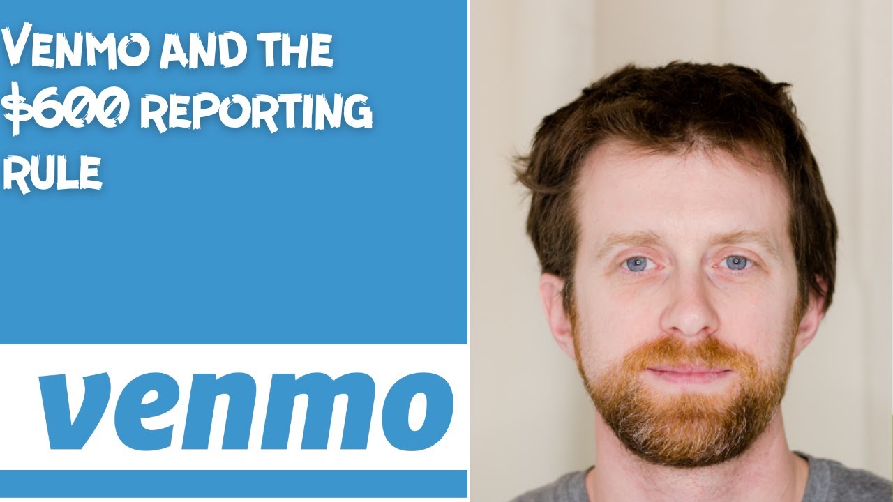 Venmo and the $600 reporting rule