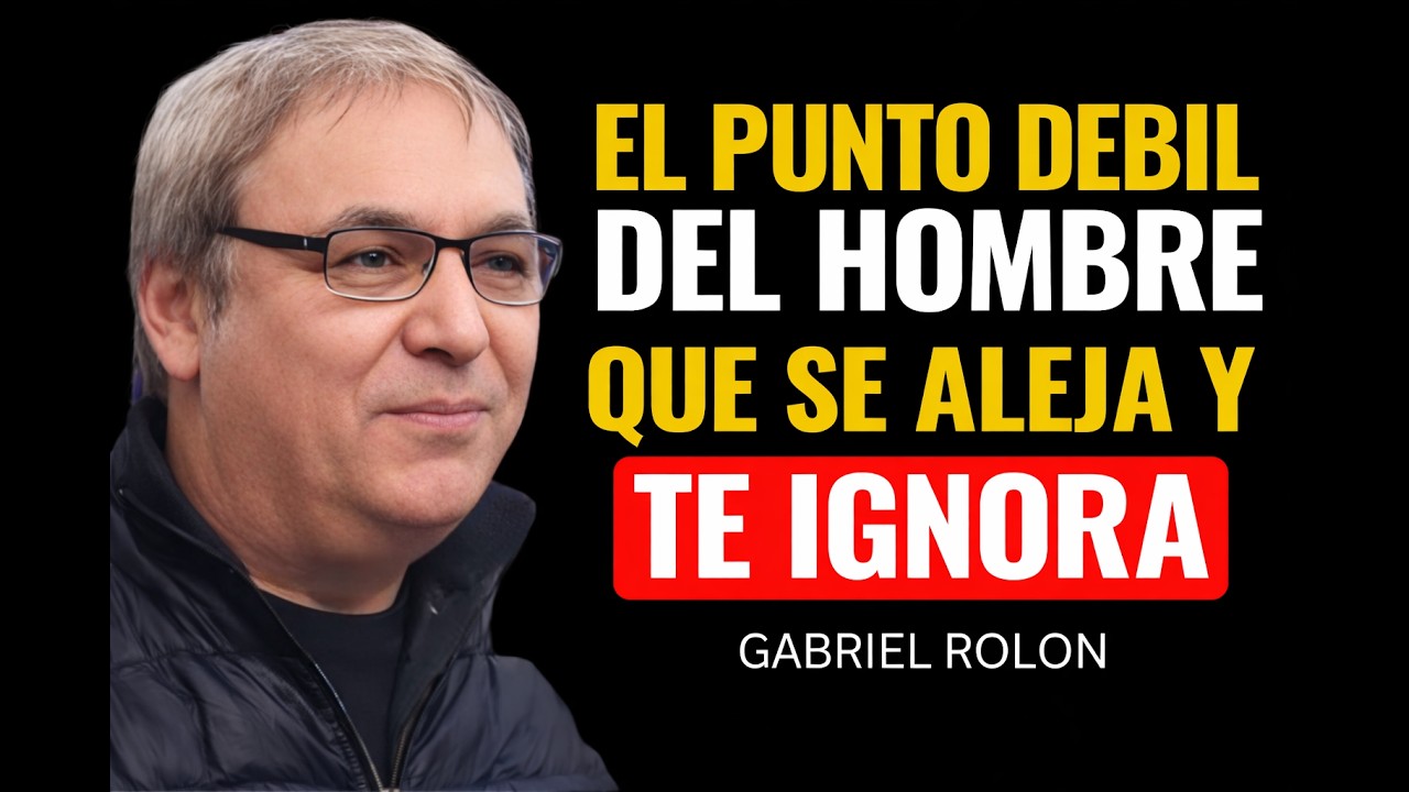 Quién te ignora La mayor debilidad de este hombre úsala a tu favor por|Gabriel Rolon