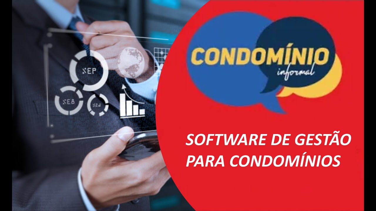 Software de gestão para condomínios, você sabe como funciona?   Condomínio Informal
