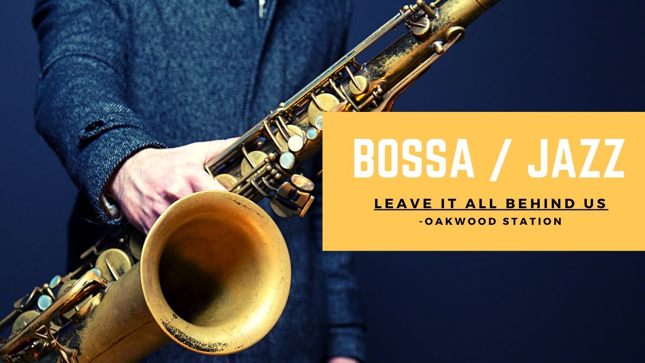 Leave It All Behind Us - Oakwood Station | Jazz Sax Covers