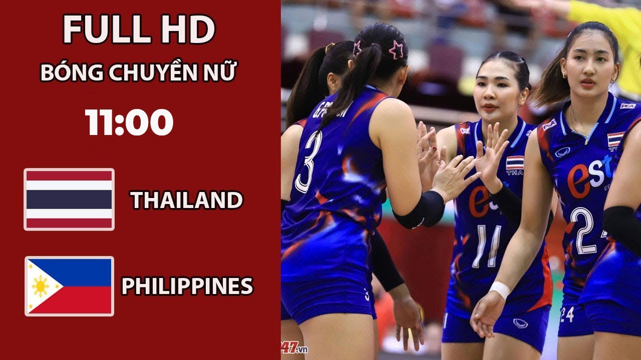 Nữ Thailand vs Nữ Philippines | Đôi Công Nghẹt Thở