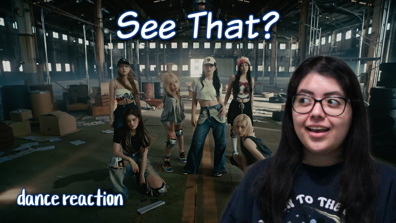 NMIXX 'SEE THAT?' DANCE REACTION