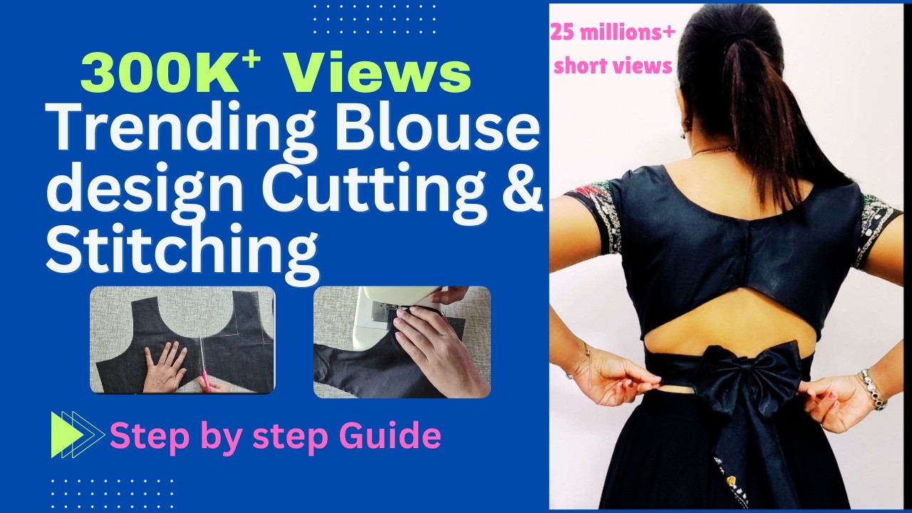 Trending blouse design cutting & stitching || designer blouse cutting and stitching