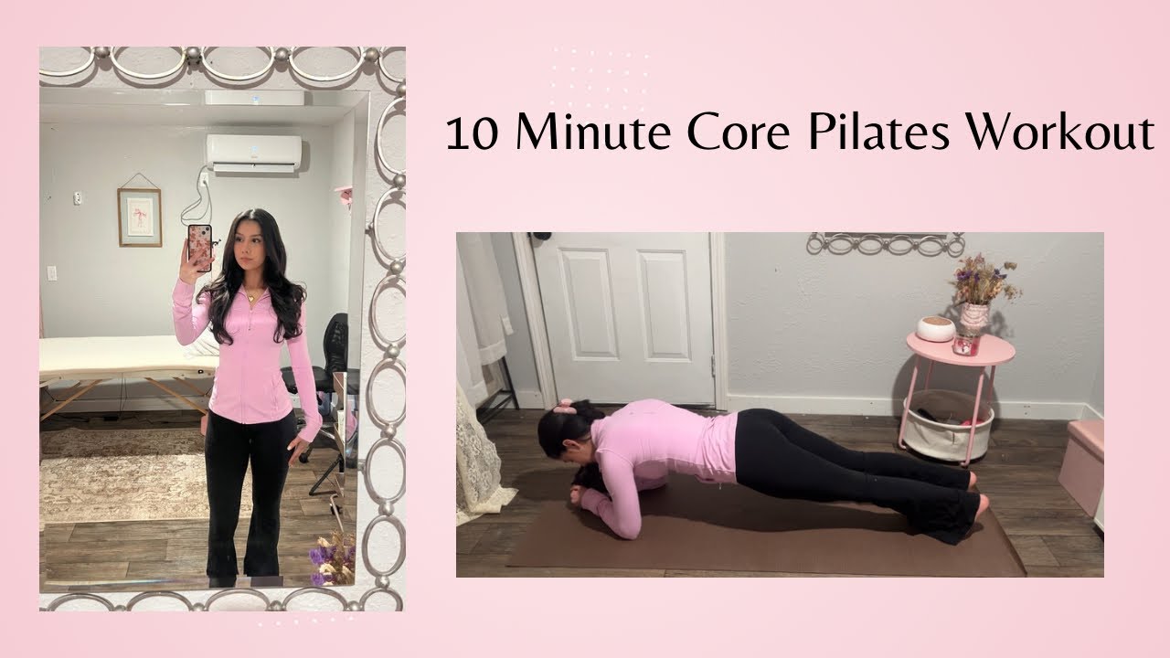 10 MINUTE CORE PILATES WORKOUT