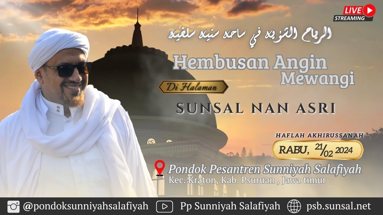 PUNCAK HAFLAH PP. SUNNIYAH SALAFIYAH TAHUN AJARAN 2023/2024 (1444/1445 H)