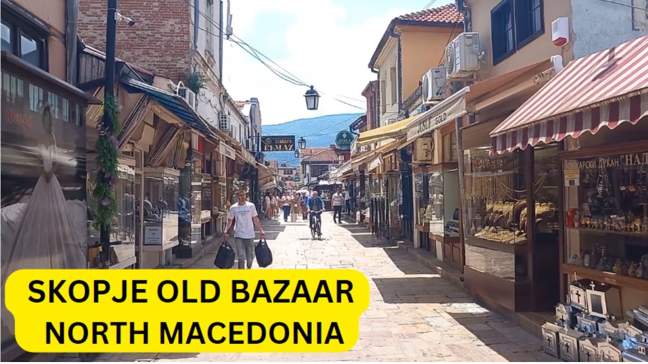 SKOPJE OLD BAZAAR |  SKOPJE  |  NORTH MACEDONIA - 4 | BINU