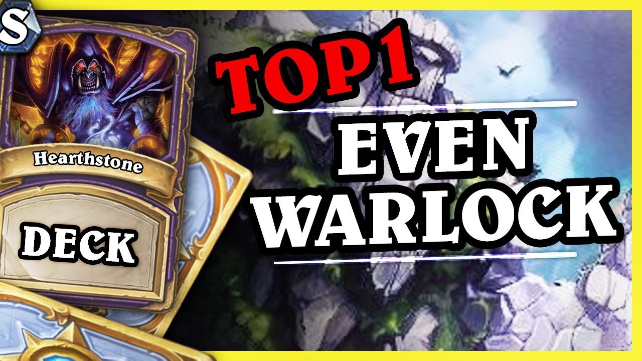 TOP1 LEGEND - EVEN WARLOCK - Hearthstone Deck Std (Witchwood)