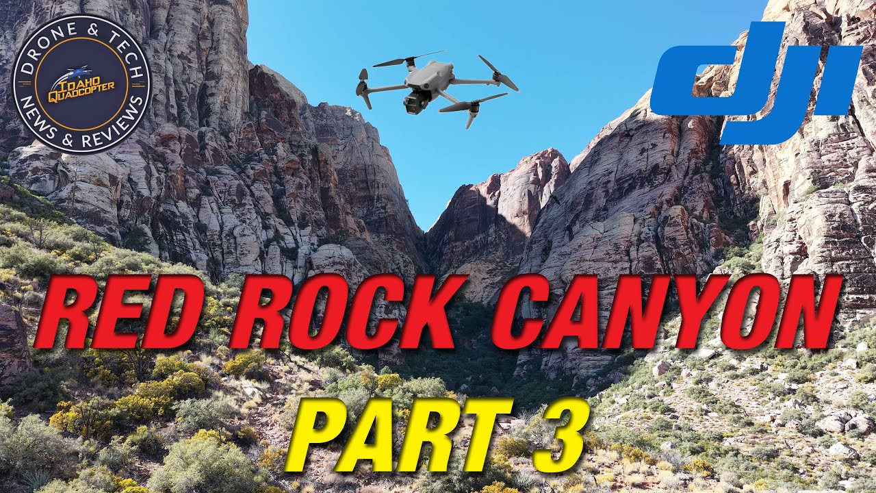 DJI Air 3S at The Red Rock Canyon - Las Vegas Drone Meetup 2024 - Part 3