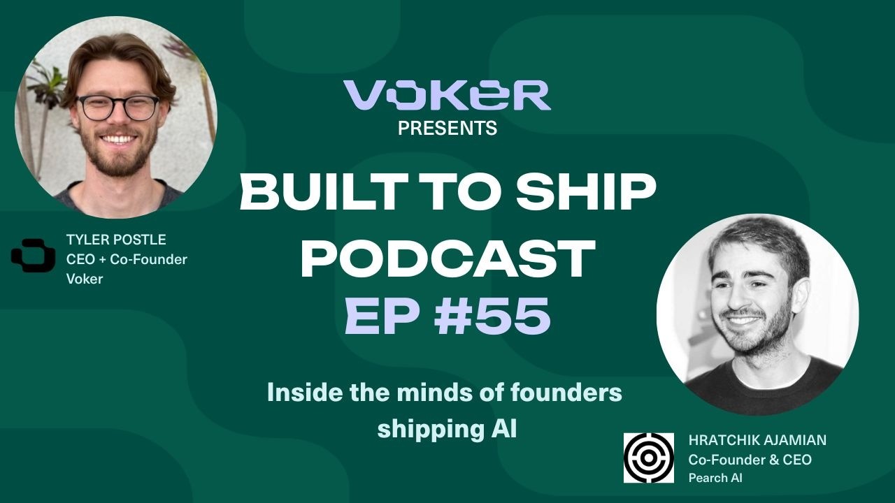 Built to Ship with Hrachik Ajamian - CoFounder @ Pearch AI