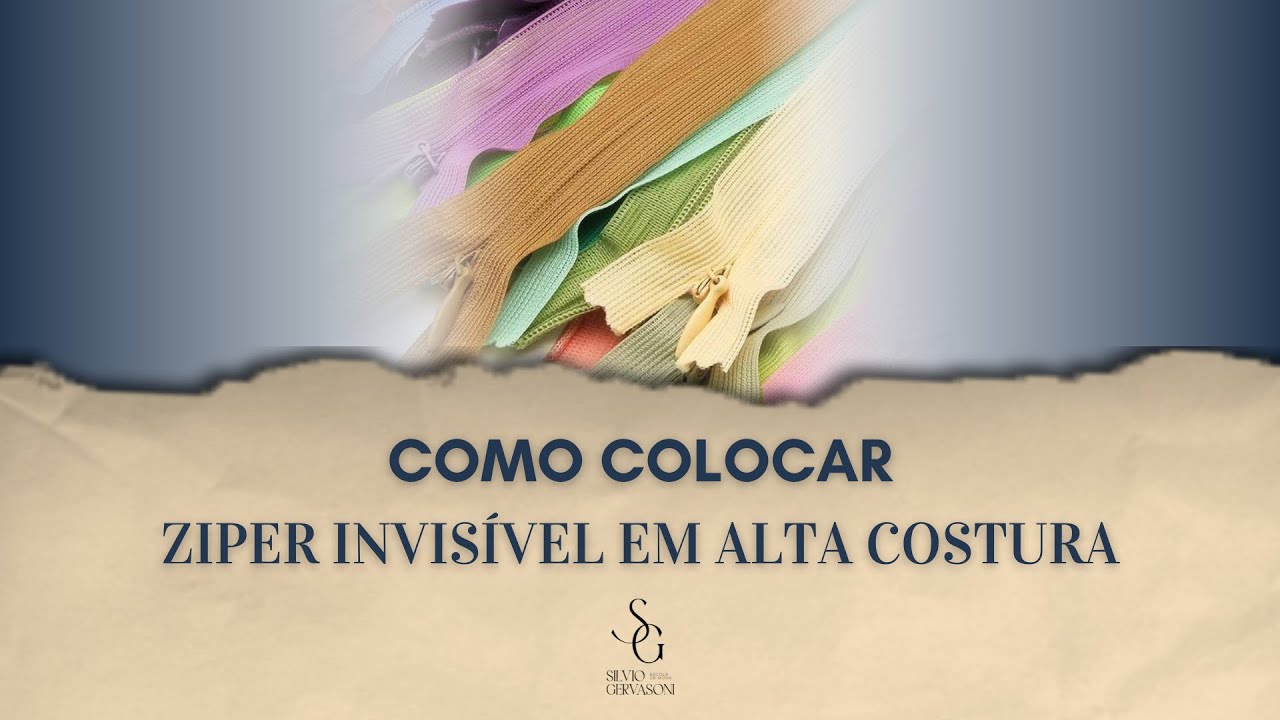 APRENDA A COLOCAR UM ZIPER INVISÍVEL EM ALTA COSTURA.