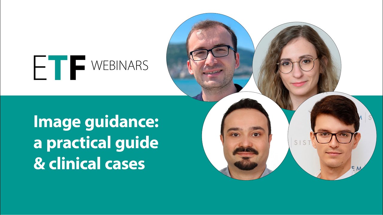 ETF 2025 Webinar: Image guidance: A practical guide & clinical cases