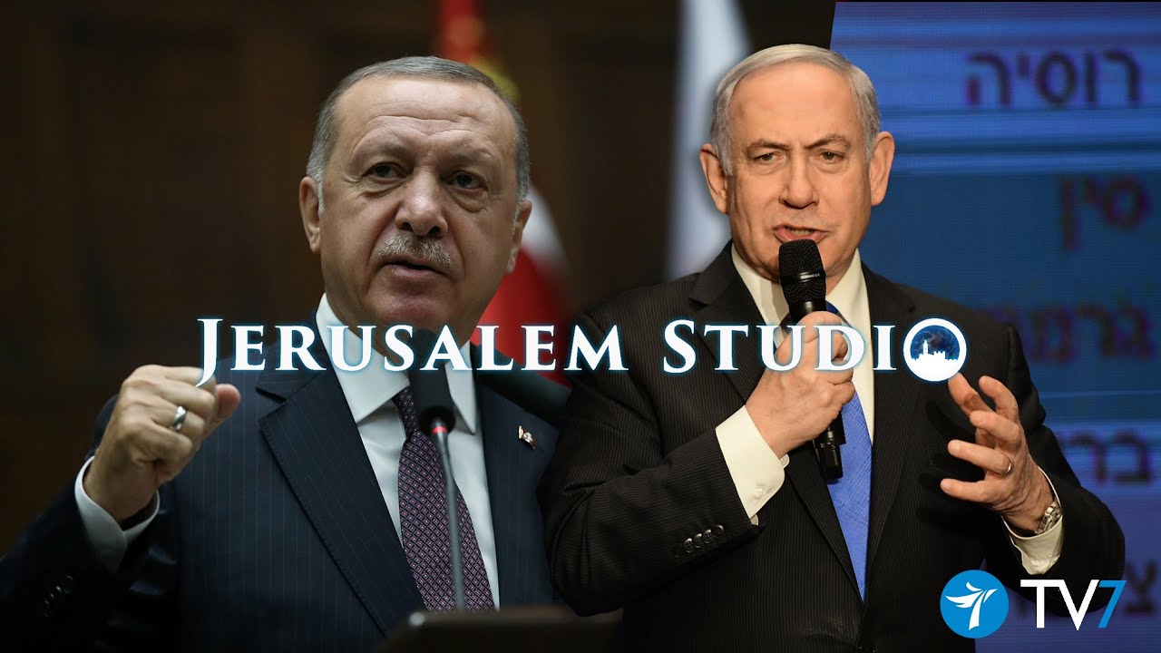 Turkey-Israel: From strategic partners to regional rivals – Jerusalem Studio 558