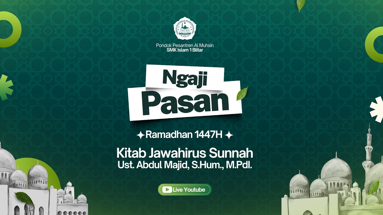 Live Ngaji Pasan | 2 Romadlon 1447 H. | Kitab Jawahirus Sunnah | Ust. Abdul Majid, S.Hum., M.PdI.