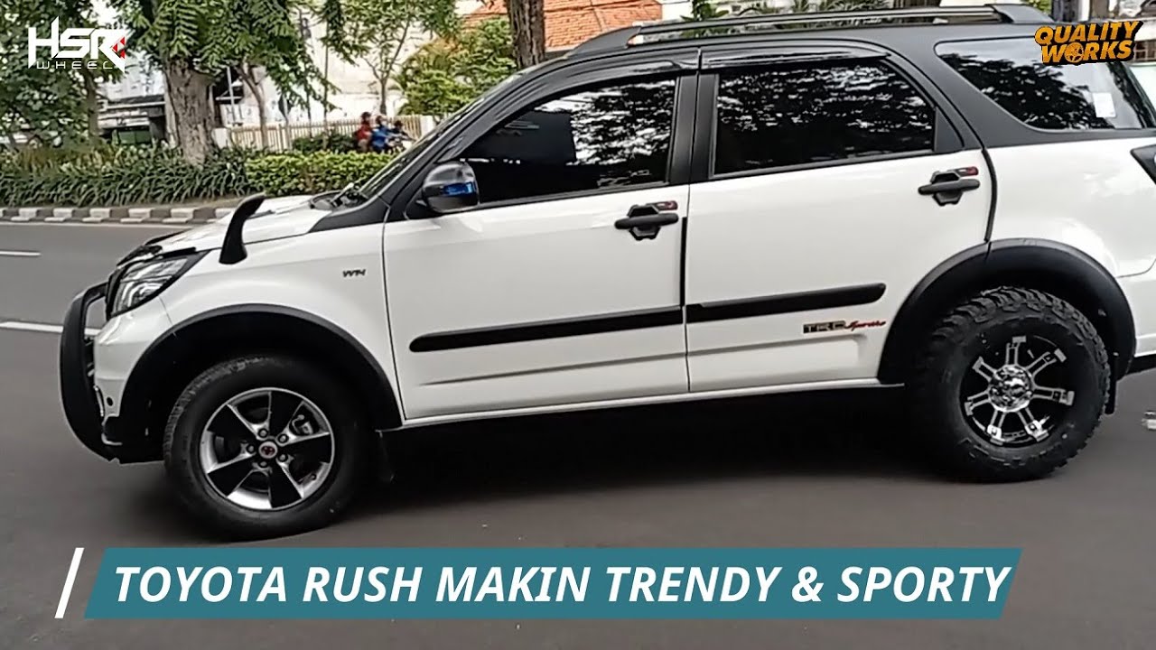 TOYOTA RUSH MAKIN TRENDY MODIF VELG HSR JEREWEH R15