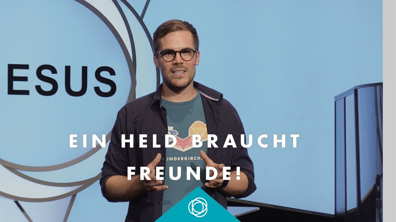 Ein Held braucht Freunde · Martin Koontz · Familiengottesdienst · Elim Kirche Hamburg