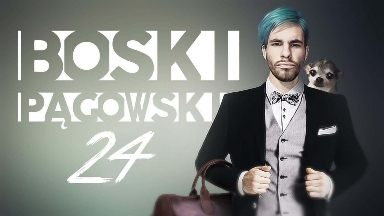 BOSKI PĄGOWSKI #24 [FUNNY MOMENTS]