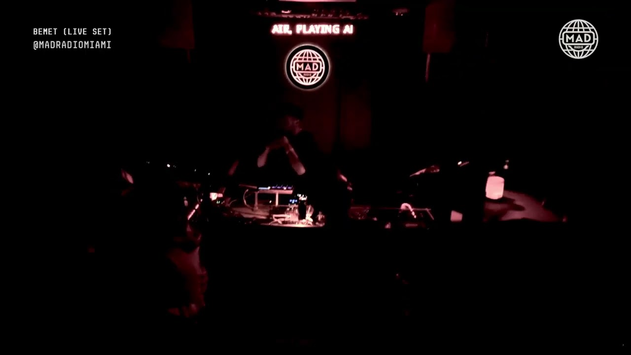 BEMET — Live DJ Set at Mad Radio Miami |