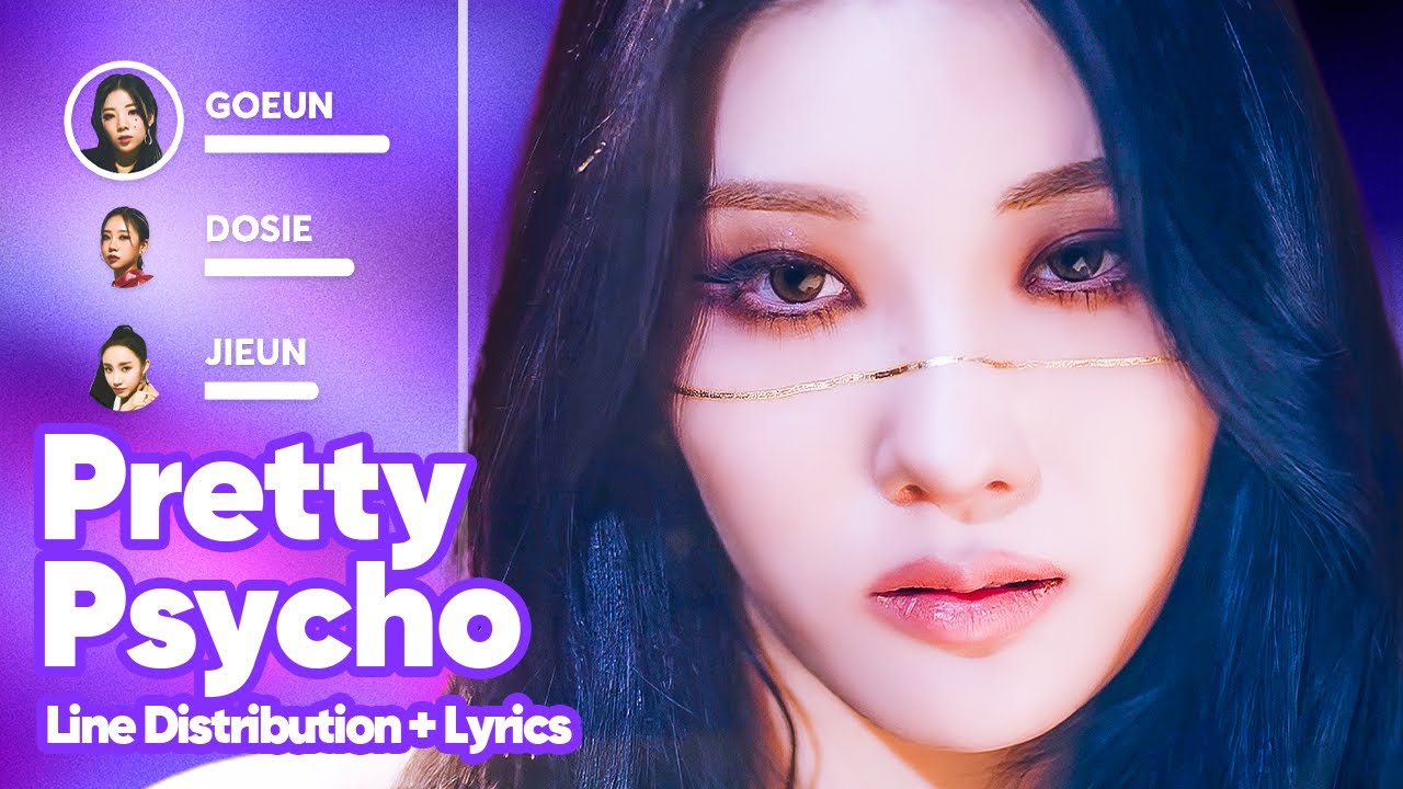 PURPLE KISS - Pretty Psycho (Line Distribution + Lyrics Karaoke) PATREON REQUESTED