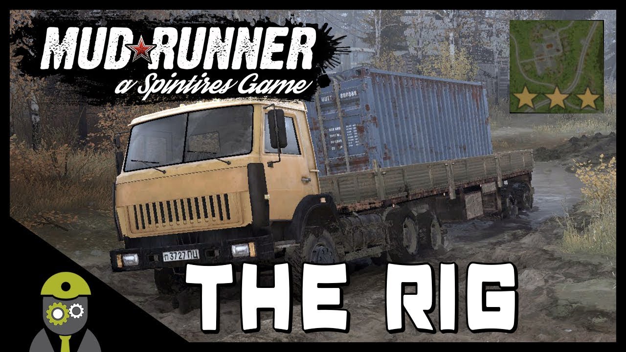 Mudrunner: Spintires (PC) - The Rig Challenge!
