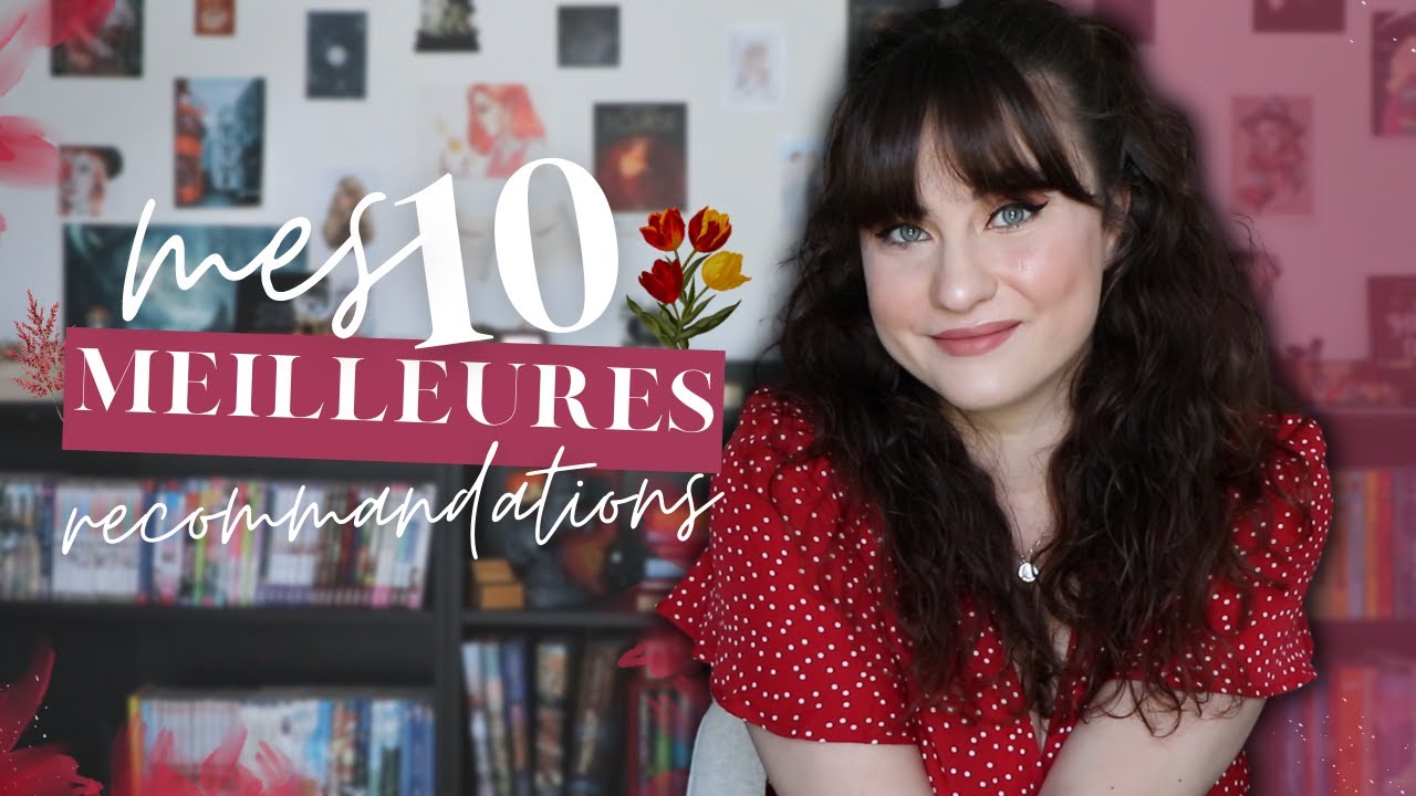 TOP 10 : mes meilleures découvertes🌹