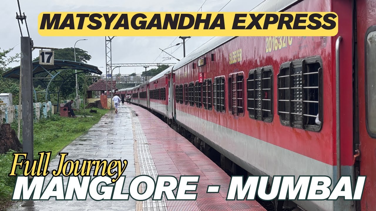Manglore to Mumbai | Full journey in 12620 Matsyagandha Express *Costal Queen*