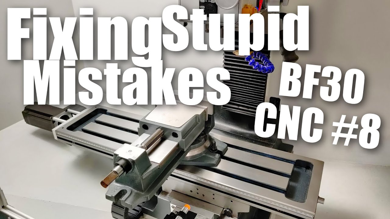 BF30 CNC #8 - Back at it again!