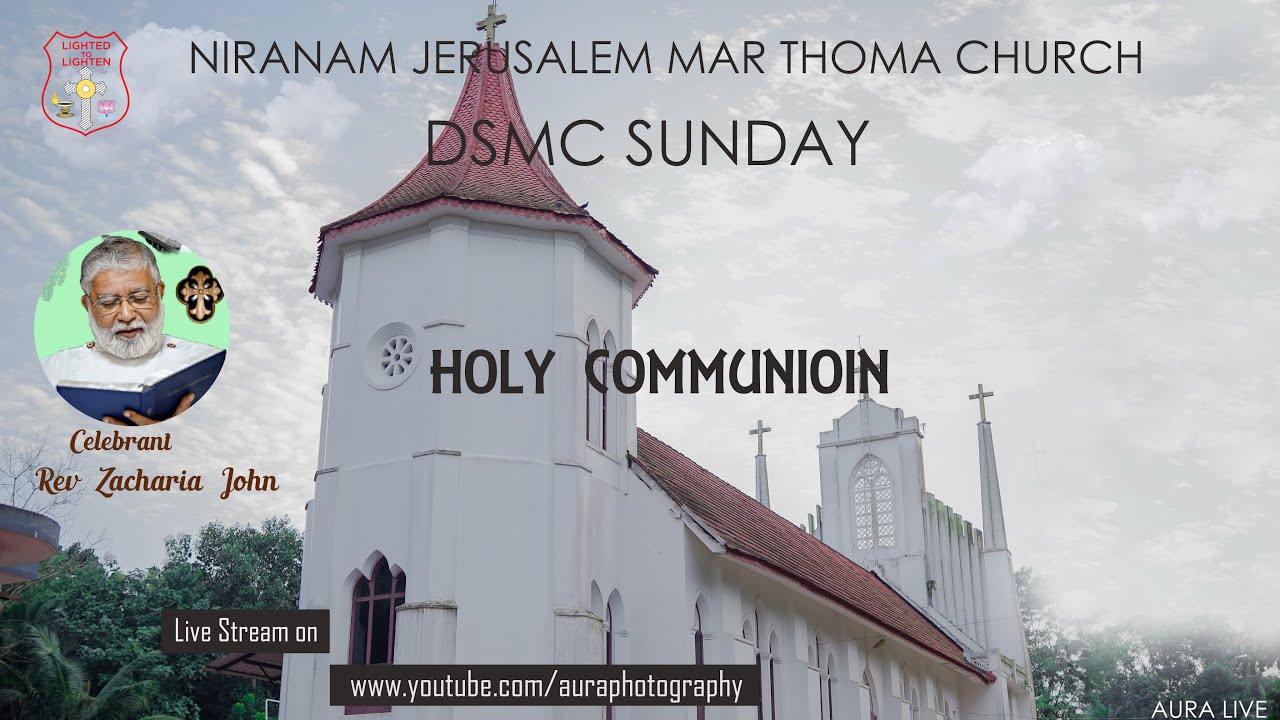 DSMC SUNDAY  || NIRANAM JERUSALEM MAR THOMA CHOIR   || 21/05/2023 || AT 9:00 AM