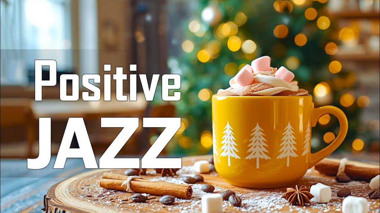 Positive Winter Jazz ☕ Sweet Morning Coffee Jazz Piano & Cheerful Bossa Nova to Start Your Day Right