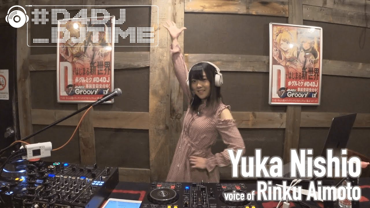 「#D4DJ_DJTIME vol.2」with Yuka Nishio