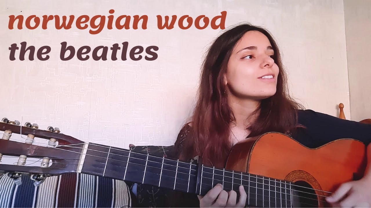 norwegian wood - the beatles (cover)