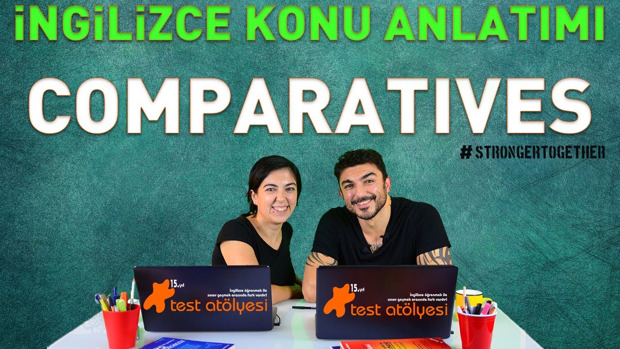 İngilizce Konu Anlatımı - COMPARATIVES