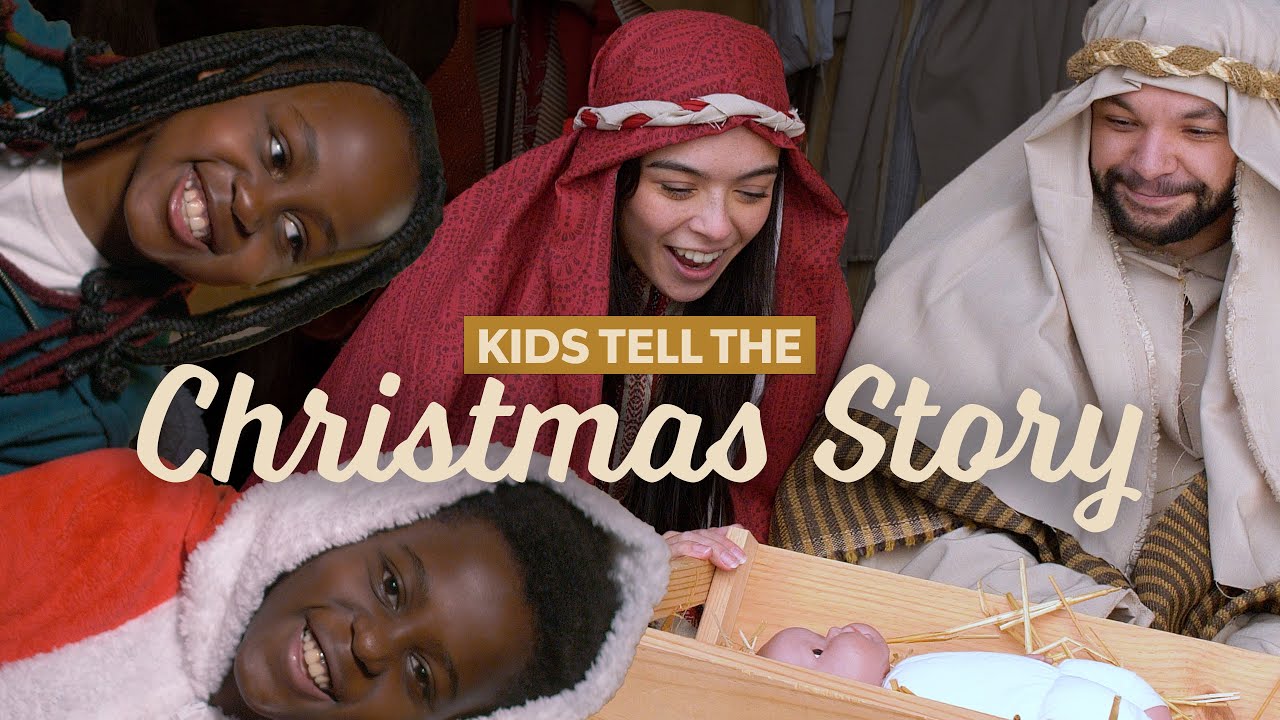 Kids Tell the Christmas Story