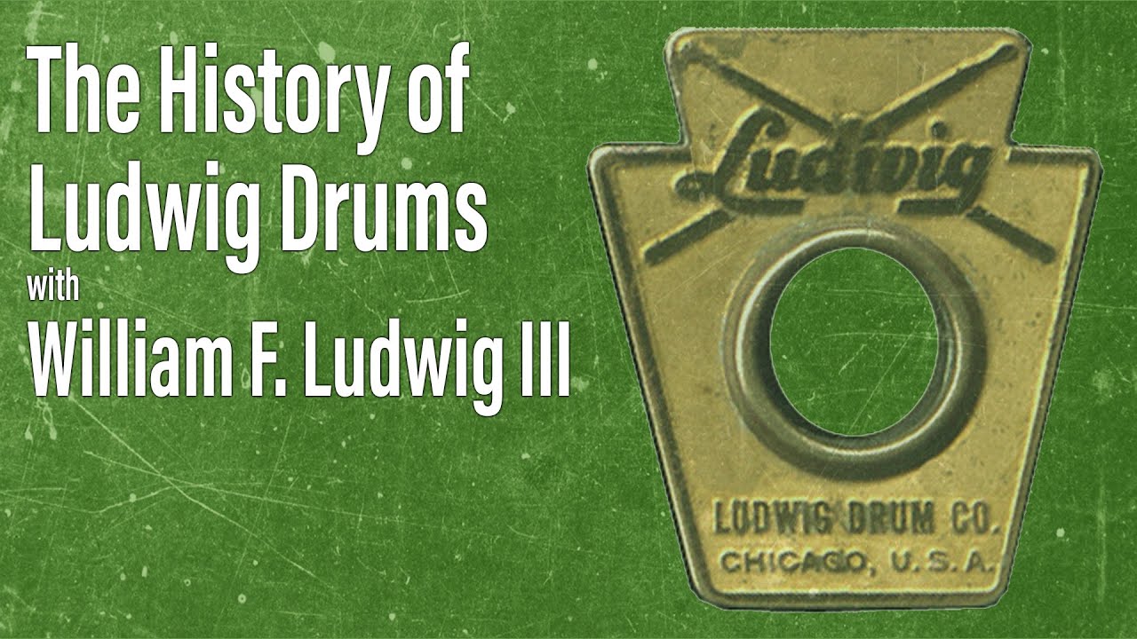 EP 8 - The History of Ludwig Drums with William F Ludwig III - Drum History Podcast
