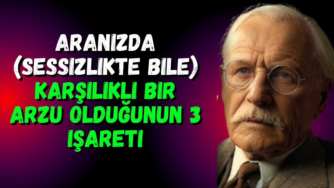 Aranızda (sessizlikte bile) karşılıklı bir arzu olduğunun 3 işareti / Carl Jung