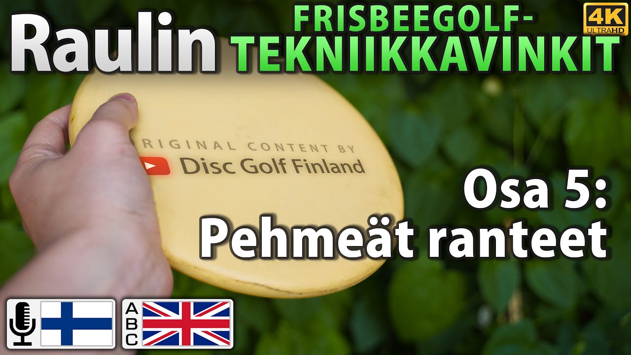 Raulin frisbeegolf-tekniikkavinkit, osa 5: Pehmeät ranteet (tekstitykset fin/eng), 4K