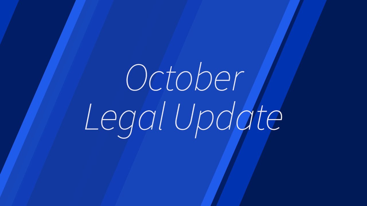 October Legal Update