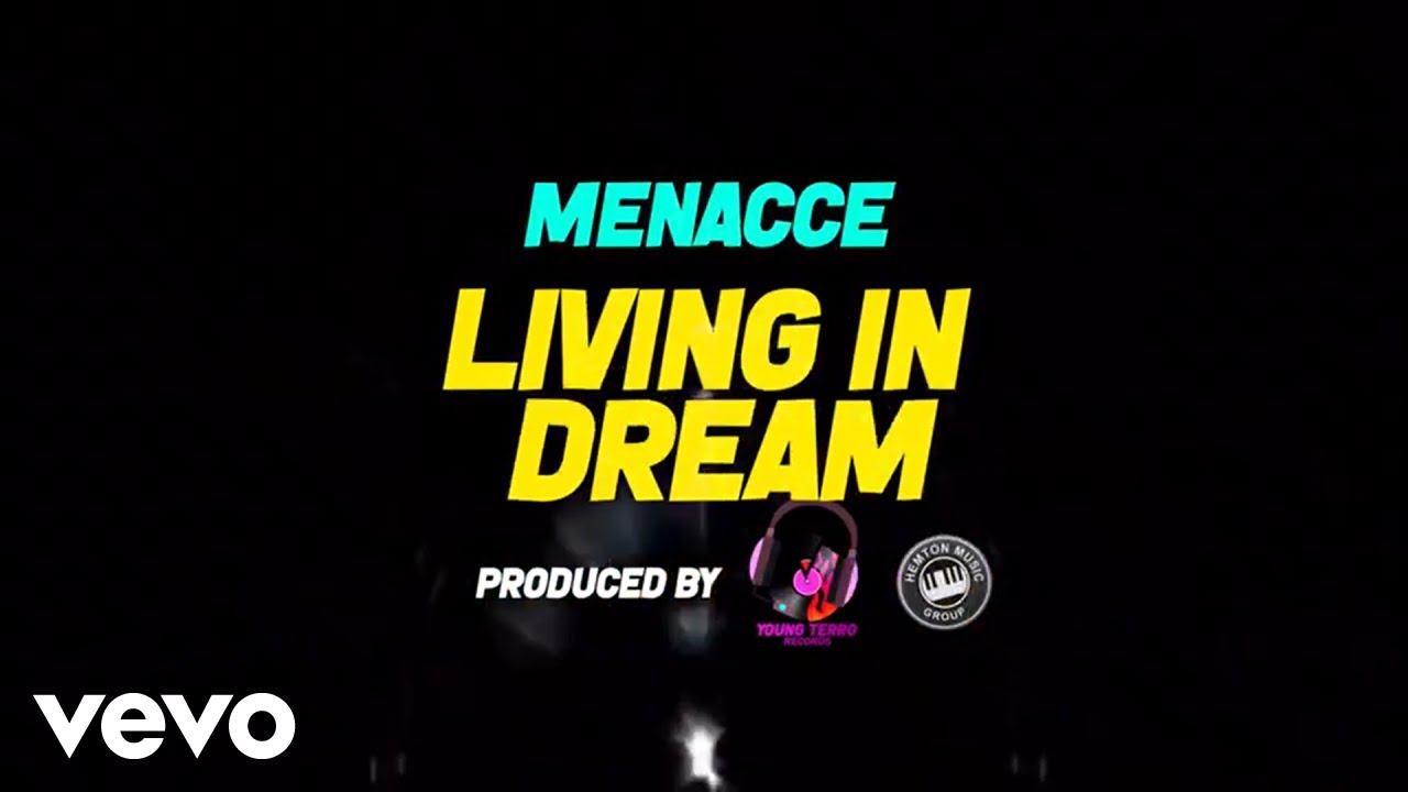 Menacce - Living In Dream (Official Lyric Video)