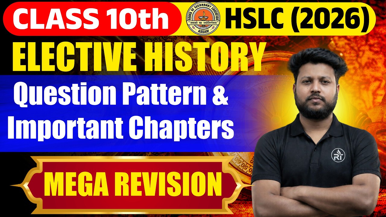 SEBA Class 10th History | Question Pattern & Important Chapters | Elective History  o level #hslc