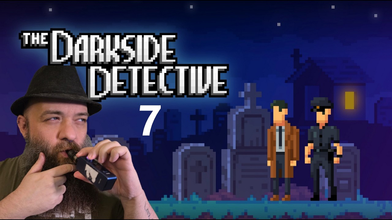 Darkside Dick 7 - Rix plays The Darkside Detective