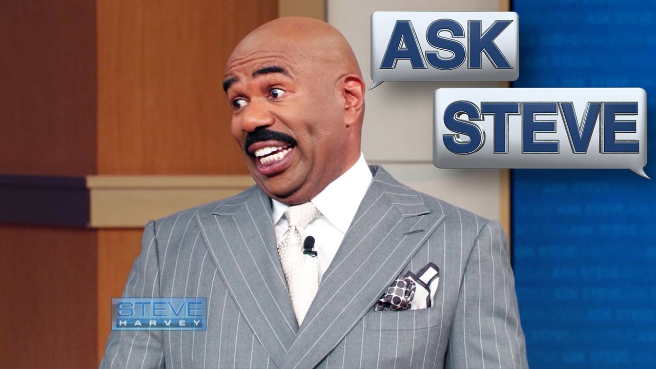 Ask Steve: Mind your damn business || STEVE HARVEY