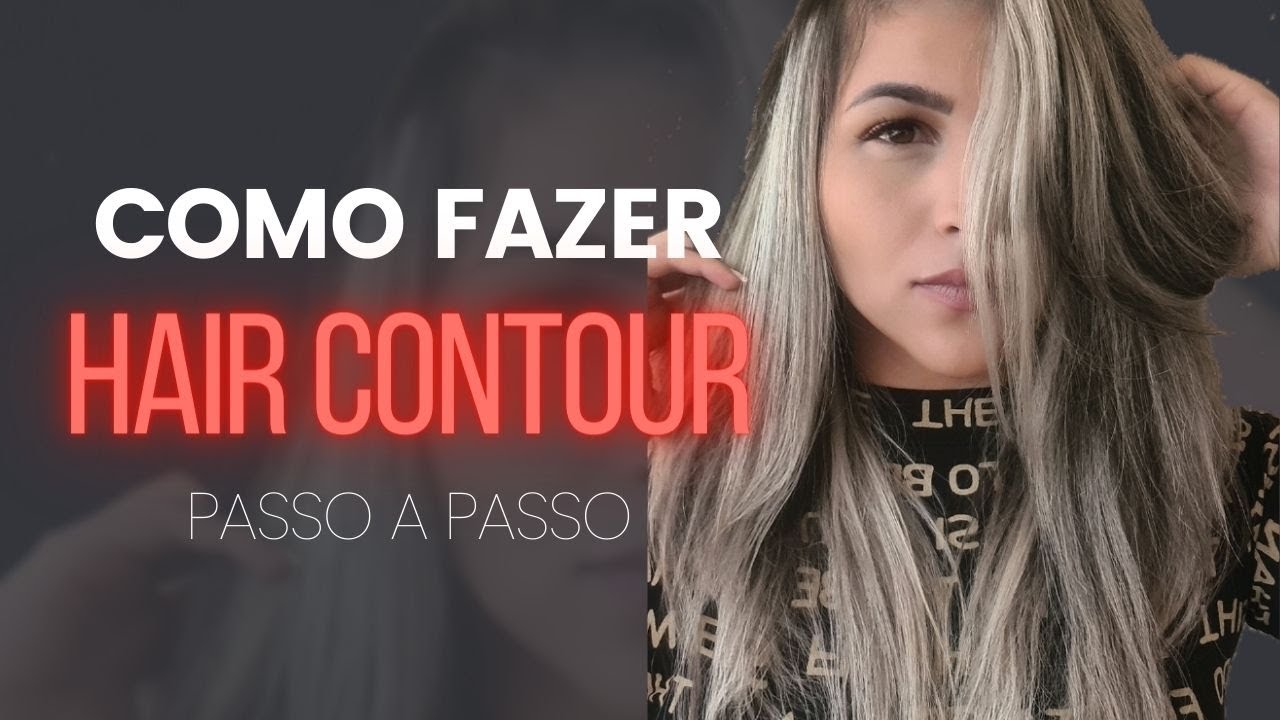 Como Fazer a Técnica Hair #Contour SOZINHA | Mechas Contorno
