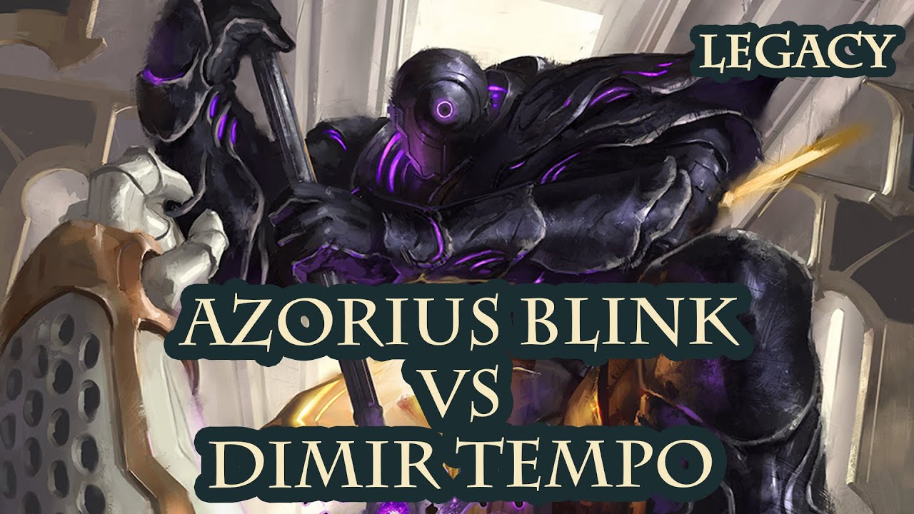 Азориус Блинк против Димира Темпо [MTG Legacy]